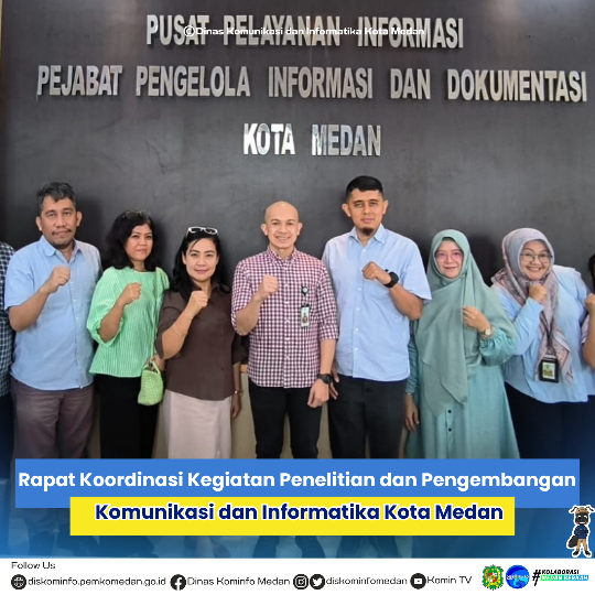 Rapat Koordinasi Kegiatan Penelitian dan Pengembangan Komunikasi dan Informatika Kota Medan