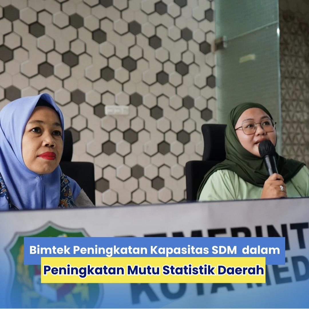 Bimtek Peningkatan Kapasitas SDM dalam Peningkatan Mutu Statistik Daerah