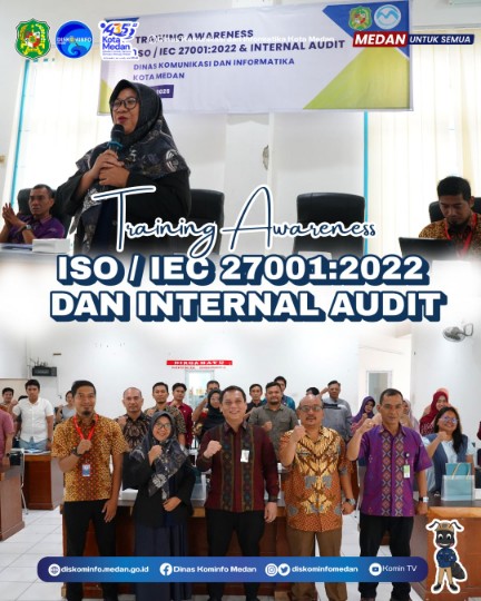 Training Awareness ISO/IEC 27001:2022 dan Internal Audit