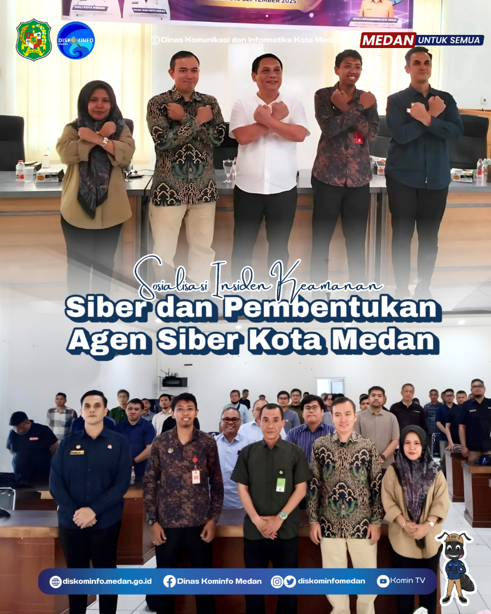 Sosialisasi Insiden Keamanan Siber dan Pembentukan Agen Siber Kota Medan